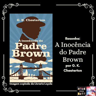 Resenha: A Inocência do Padre Brown
