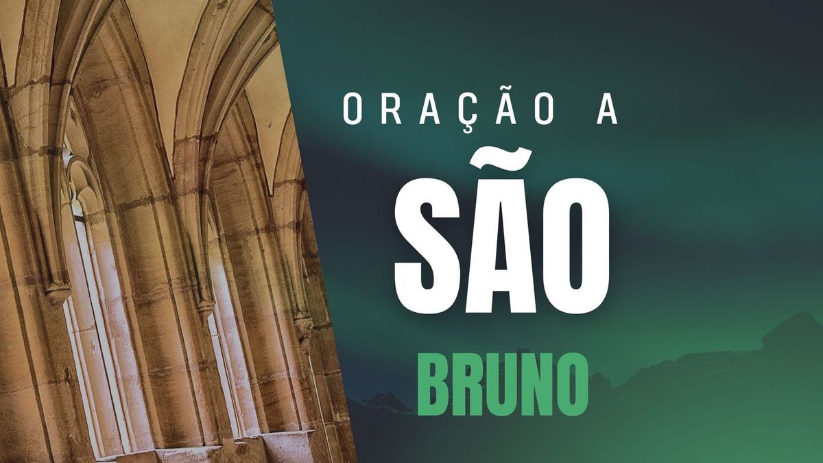 Oração a São Bruno