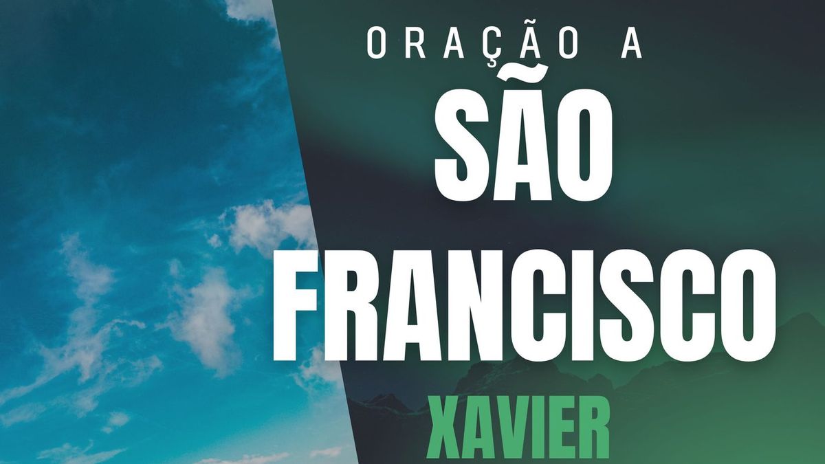 Oração a São Francisco Xavier
