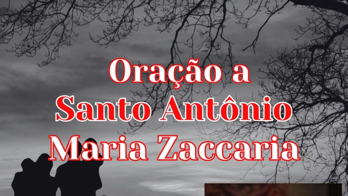 Oração a Santo Antonio Maria Zaccaria