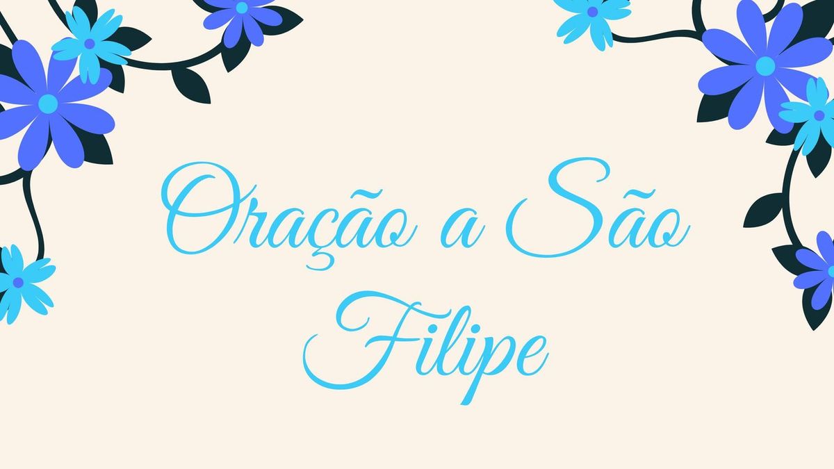 Oração a São Filipe