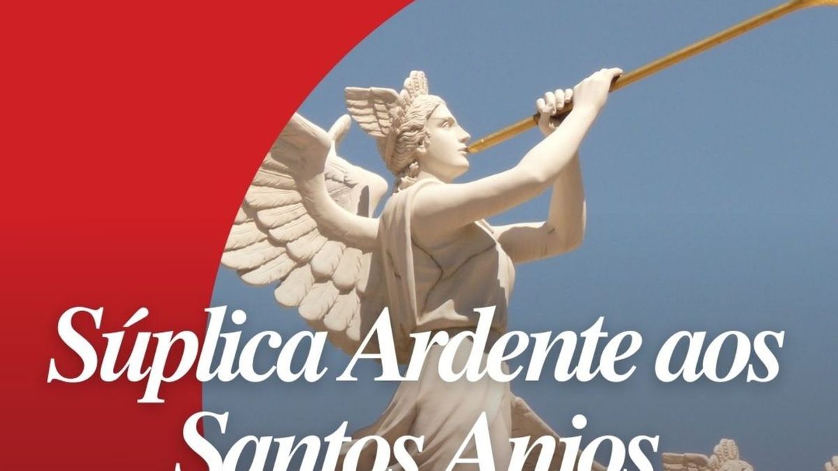 Súplica Ardente aos Santos Anjos