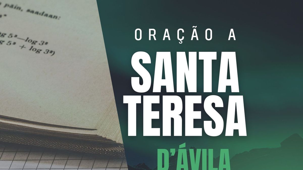 Oração a Santa Teresa D'Ávila