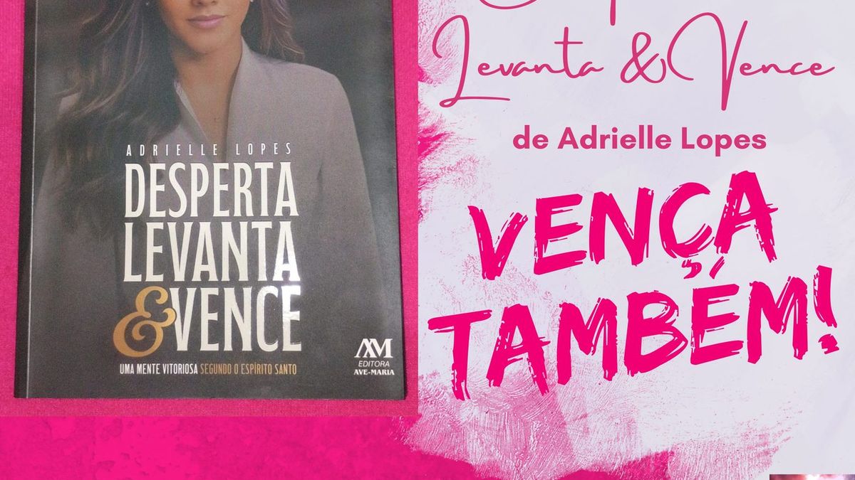Resenha do livro: Desperta, Levanta & Vence