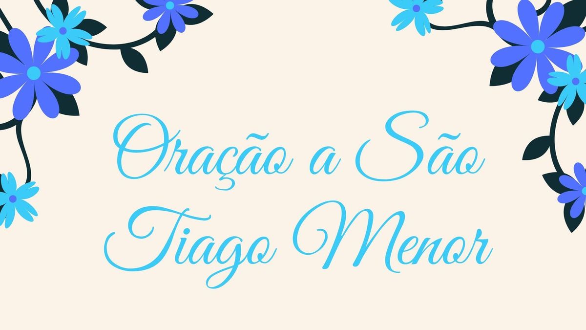 Oração a São Tiago Menor