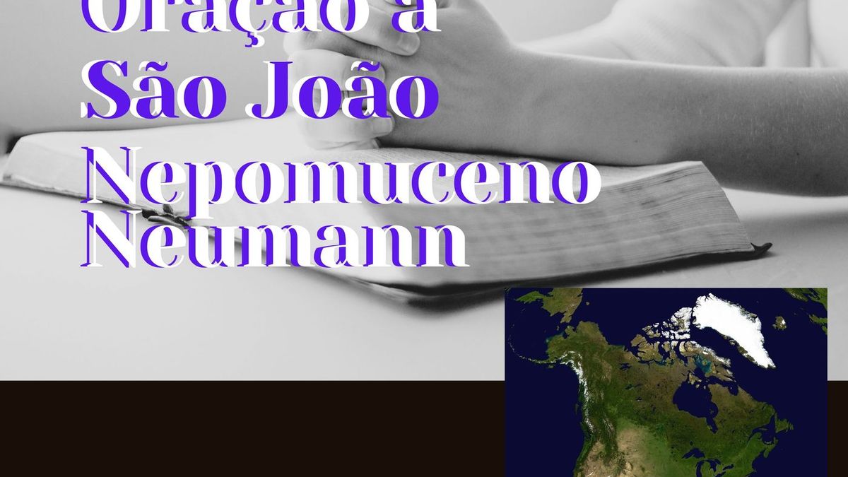 Oração à São João Nepomuceno Neumann
