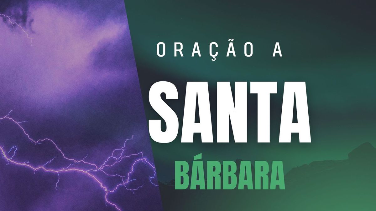 Oração a Santa Bárbara