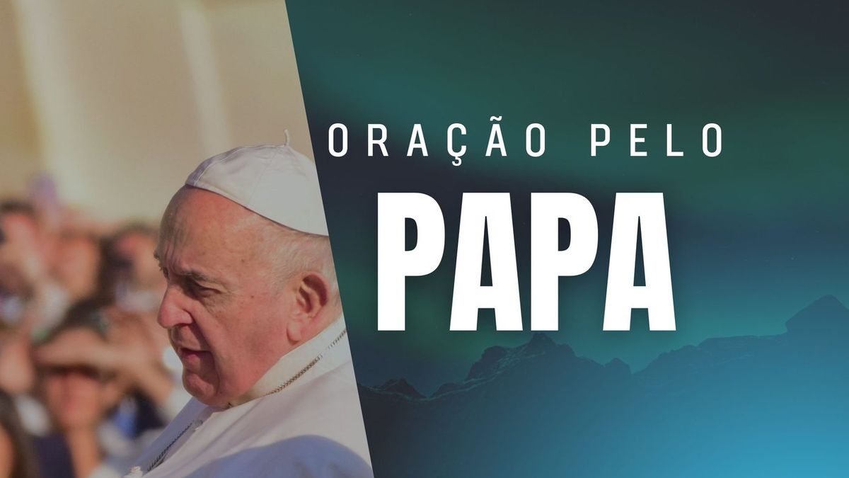Oração pelo Papa