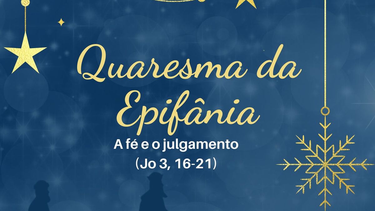 A fé e o julgamento (Jo 3, 16-21)