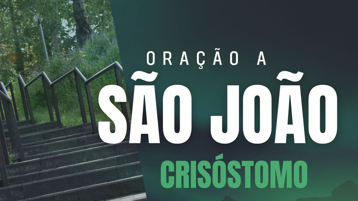 Oração a São João Crisóstomo