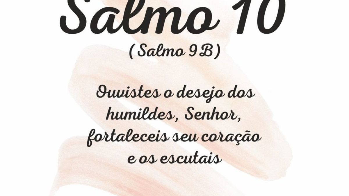 Salmo 10 (Salmo 9B)
