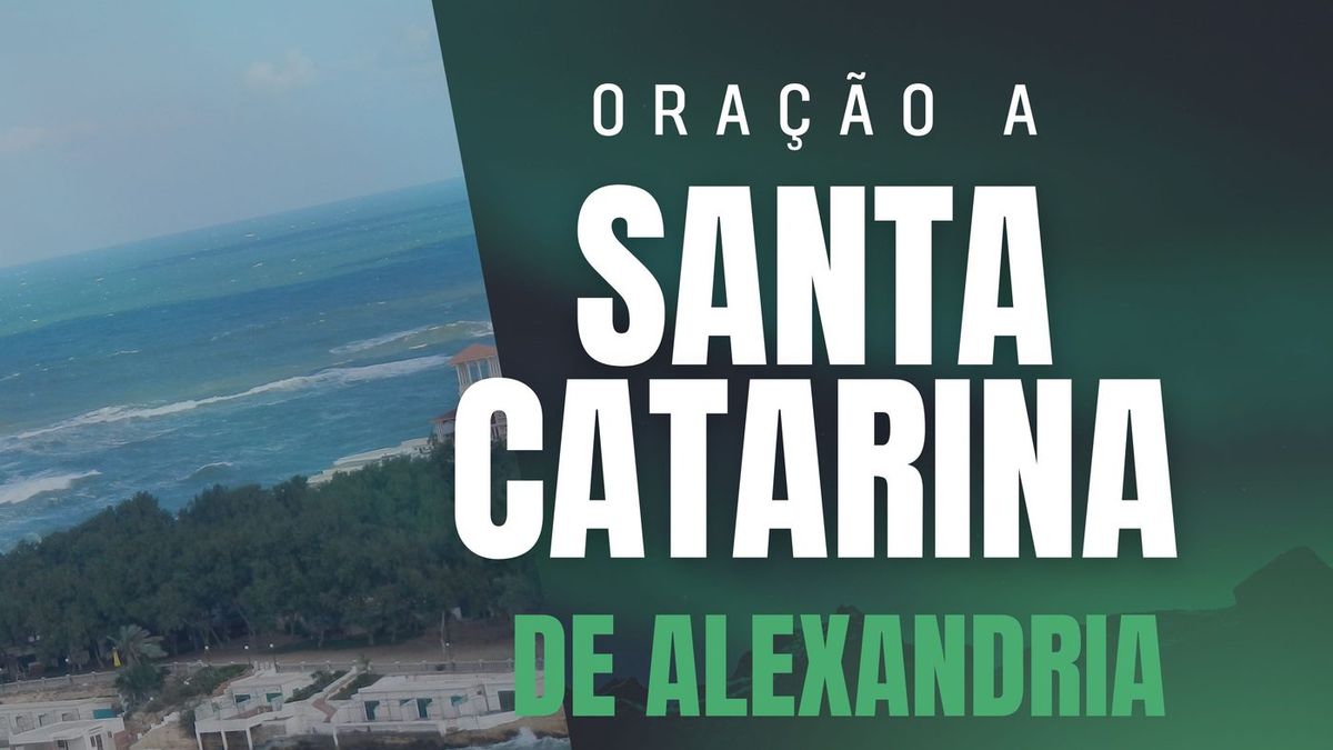 Oração a Santa Catarina de Alexandria
