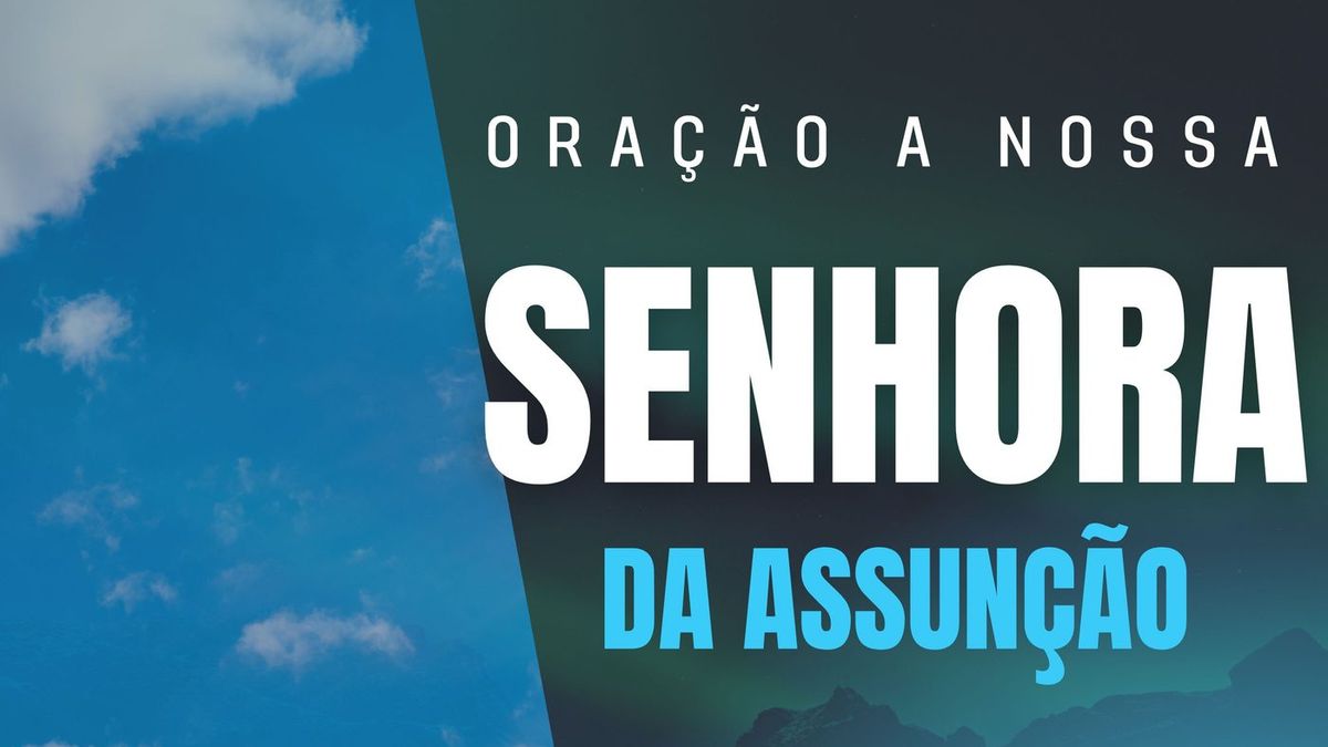Oração a Nossa Senhora da Assunção