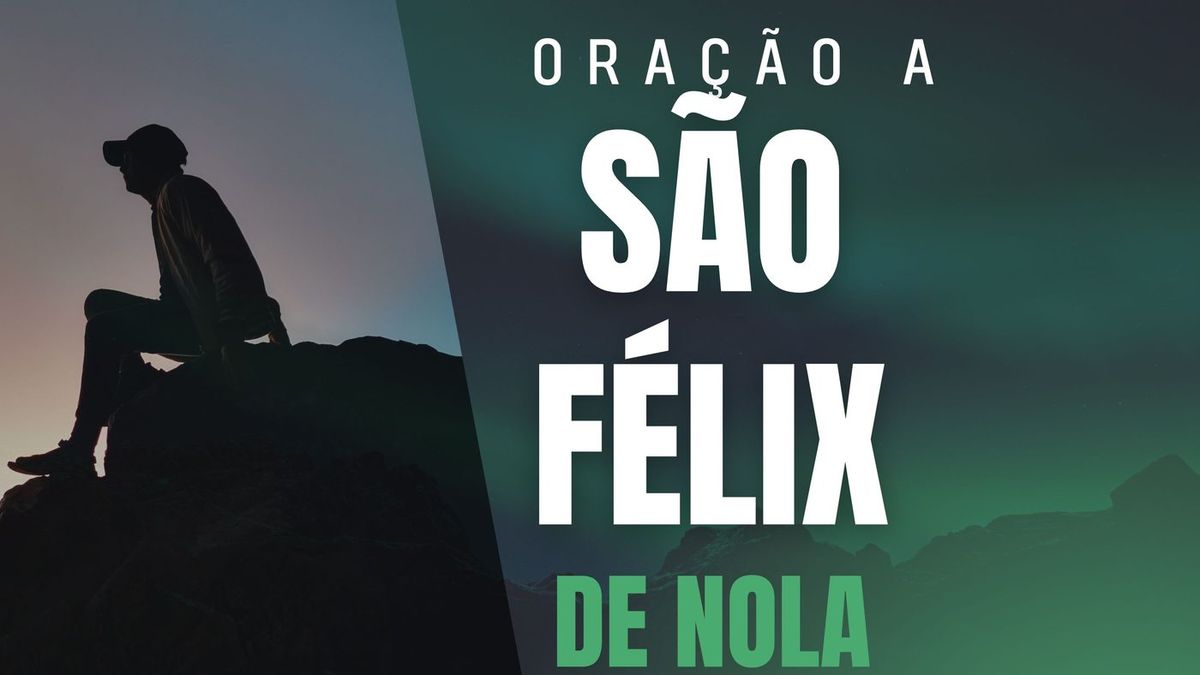 Oração a Santo Félix de Nola