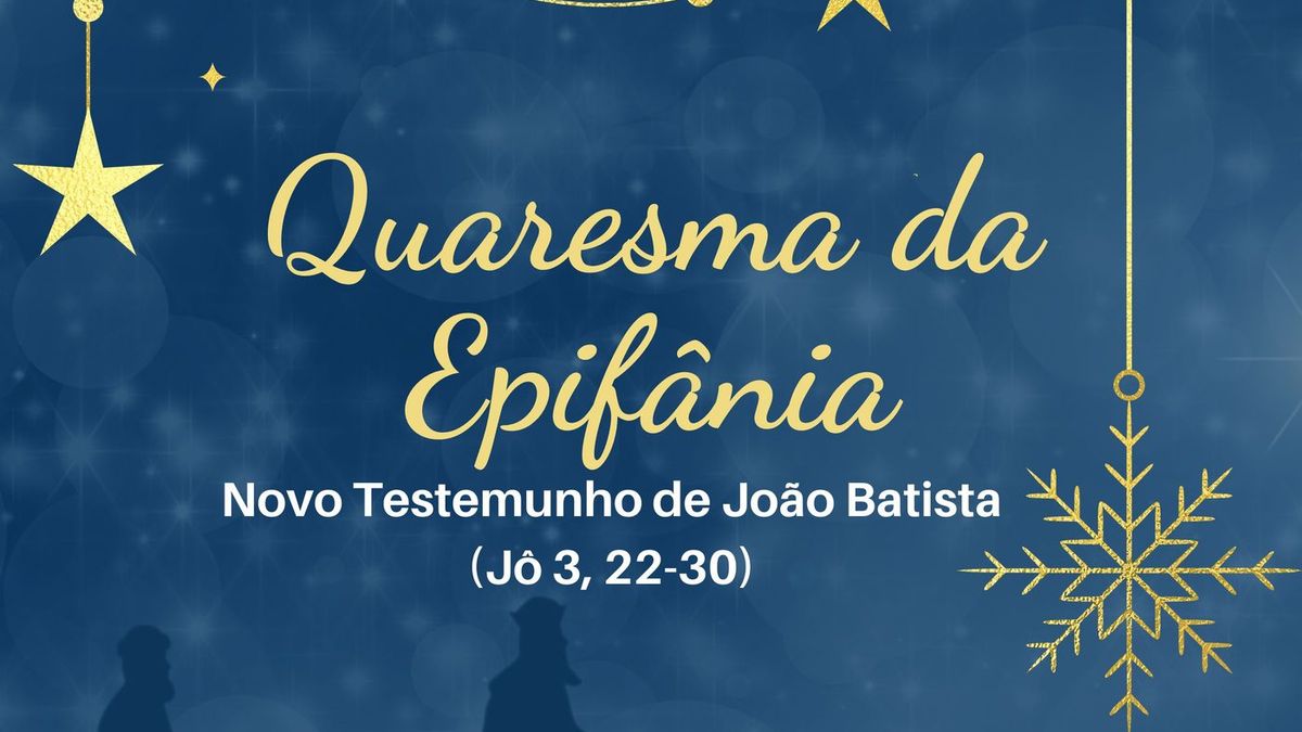 Novo Testemunho de João Batista (Jo 3, 22-30)