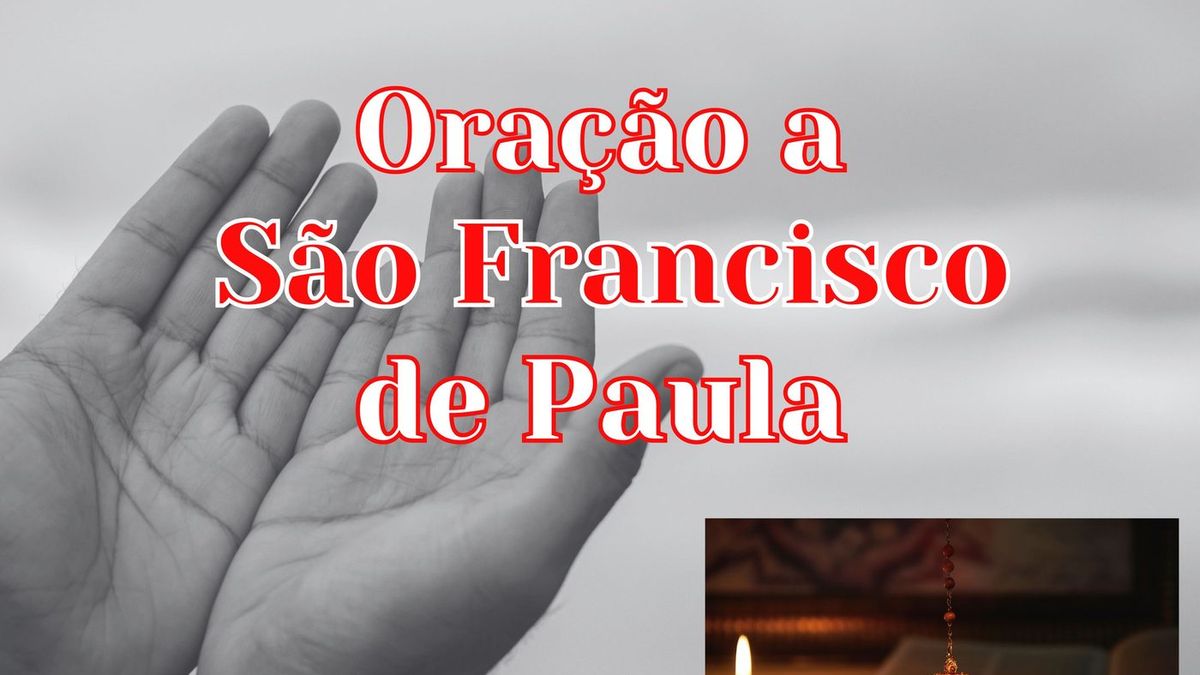 Oração a São Francisco de Paula