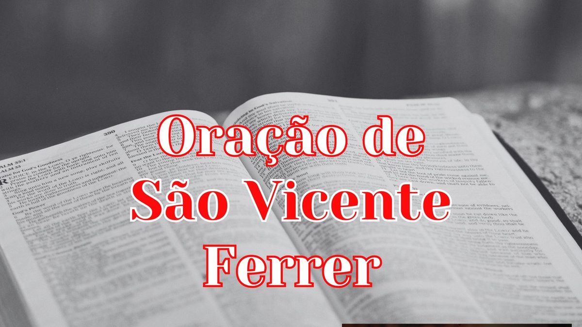 Oração de São Vicente Ferrer