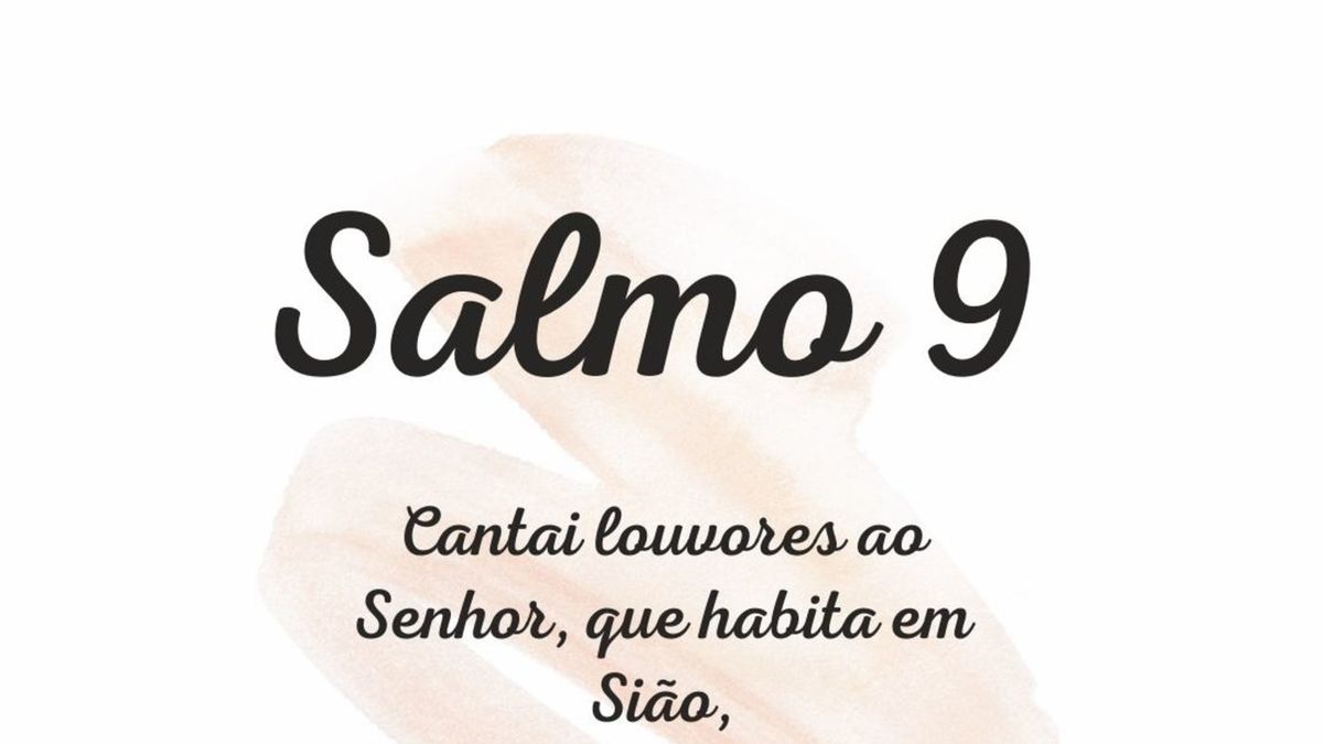 Salmo 9 (9A)
