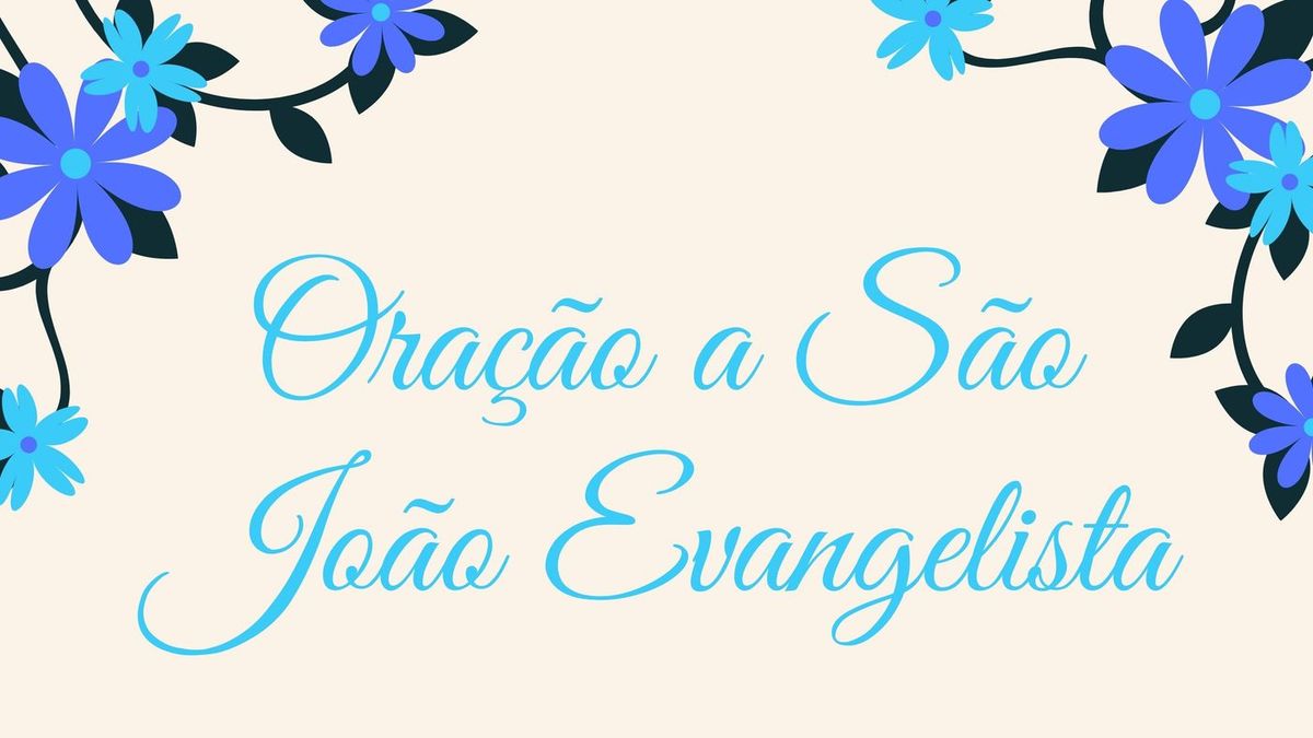 Oração a São João Evangelista