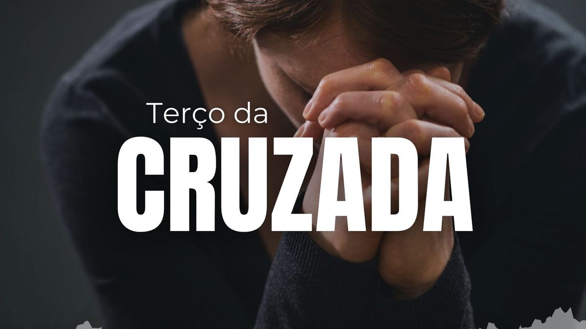 Terço da Cruzada