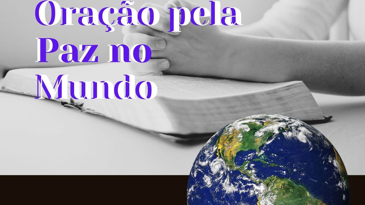 Oração pela Paz no Mundo