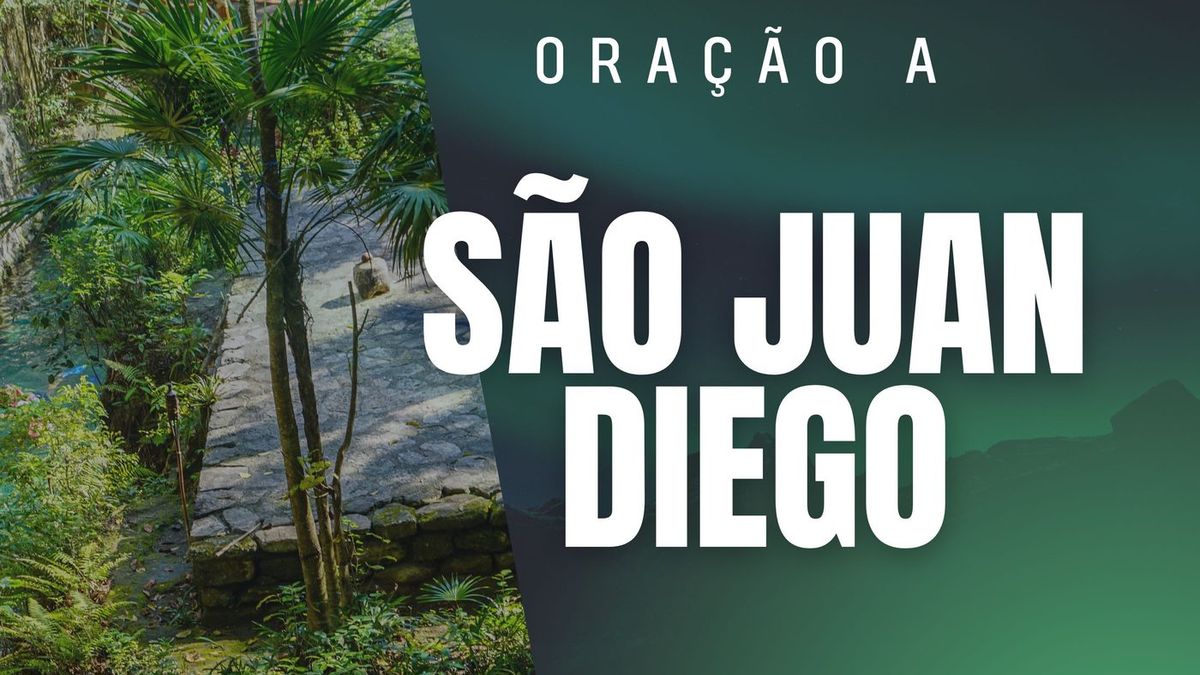 Oração a São Juan Diego